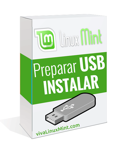 PREPARAR USB PARA INSTALAR LINUX MINT